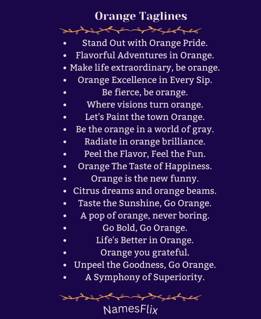 Orange Taglines