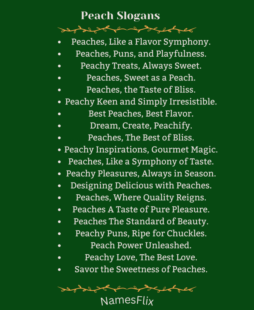 Peach Slogans