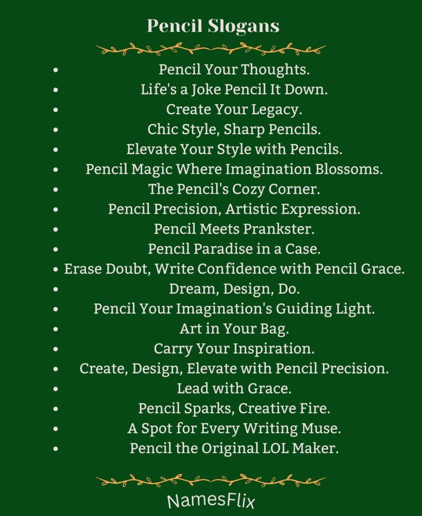 Pencil Slogans