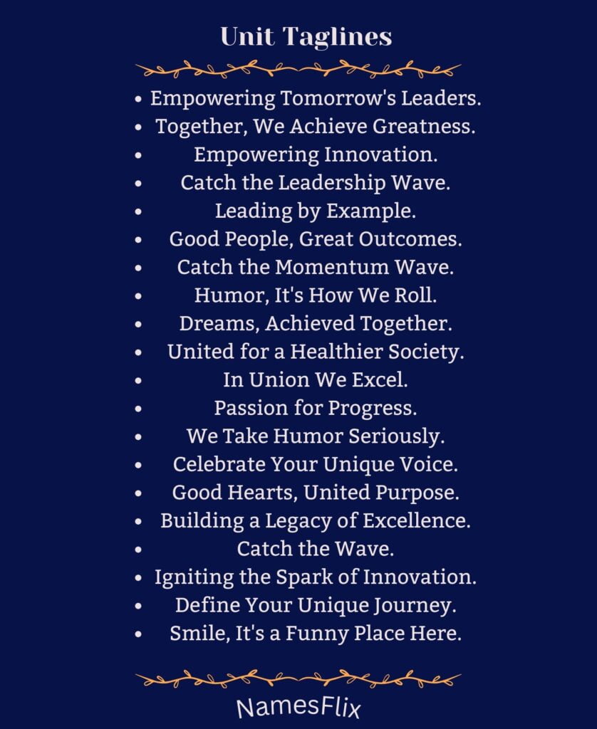 Unit Taglines
