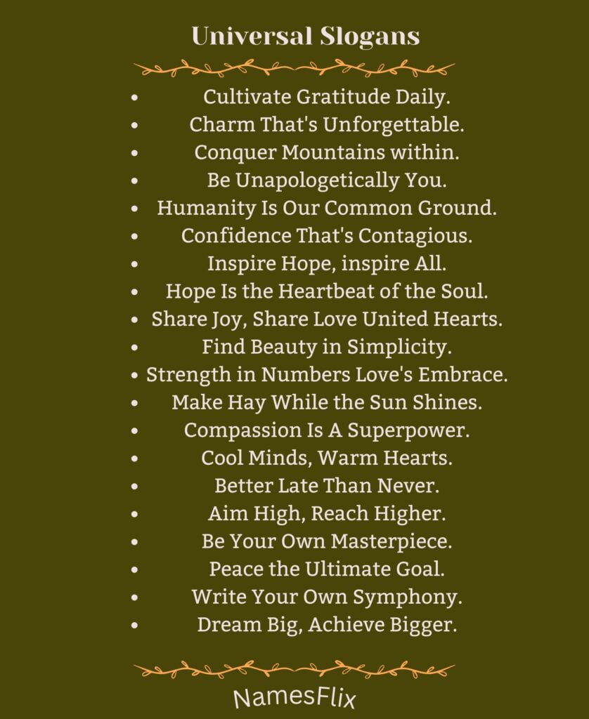 Universal Slogans