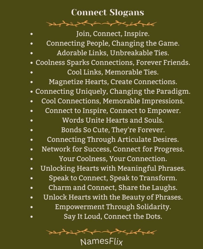 Connect Slogans