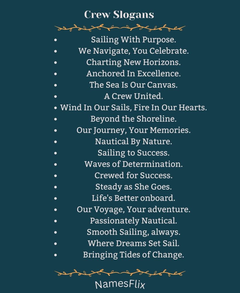Crew Slogans