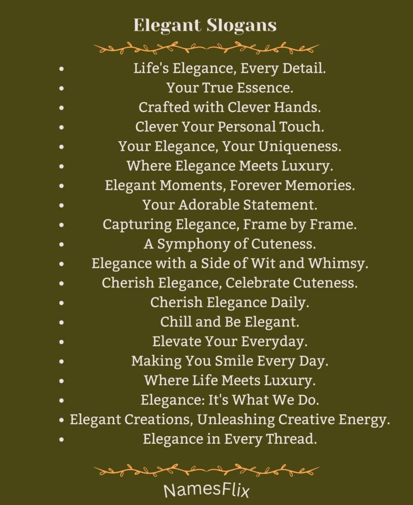 Elegant Slogans
