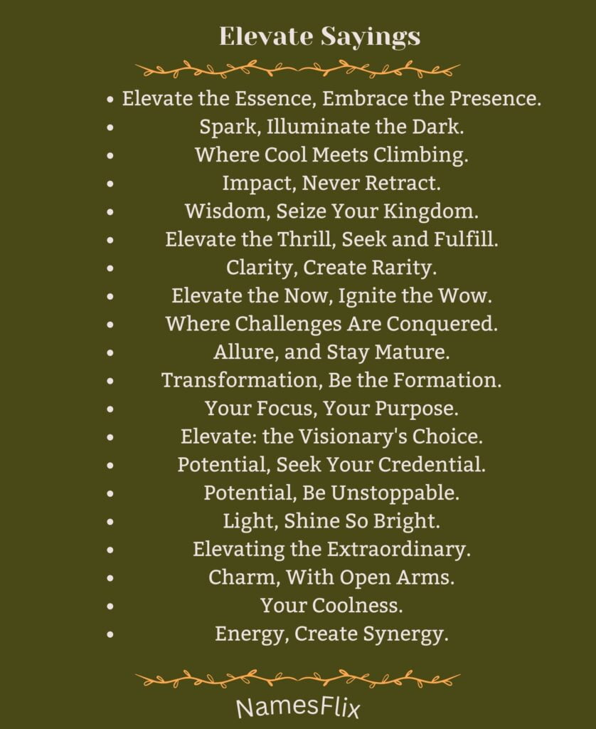 Elevate Sayings