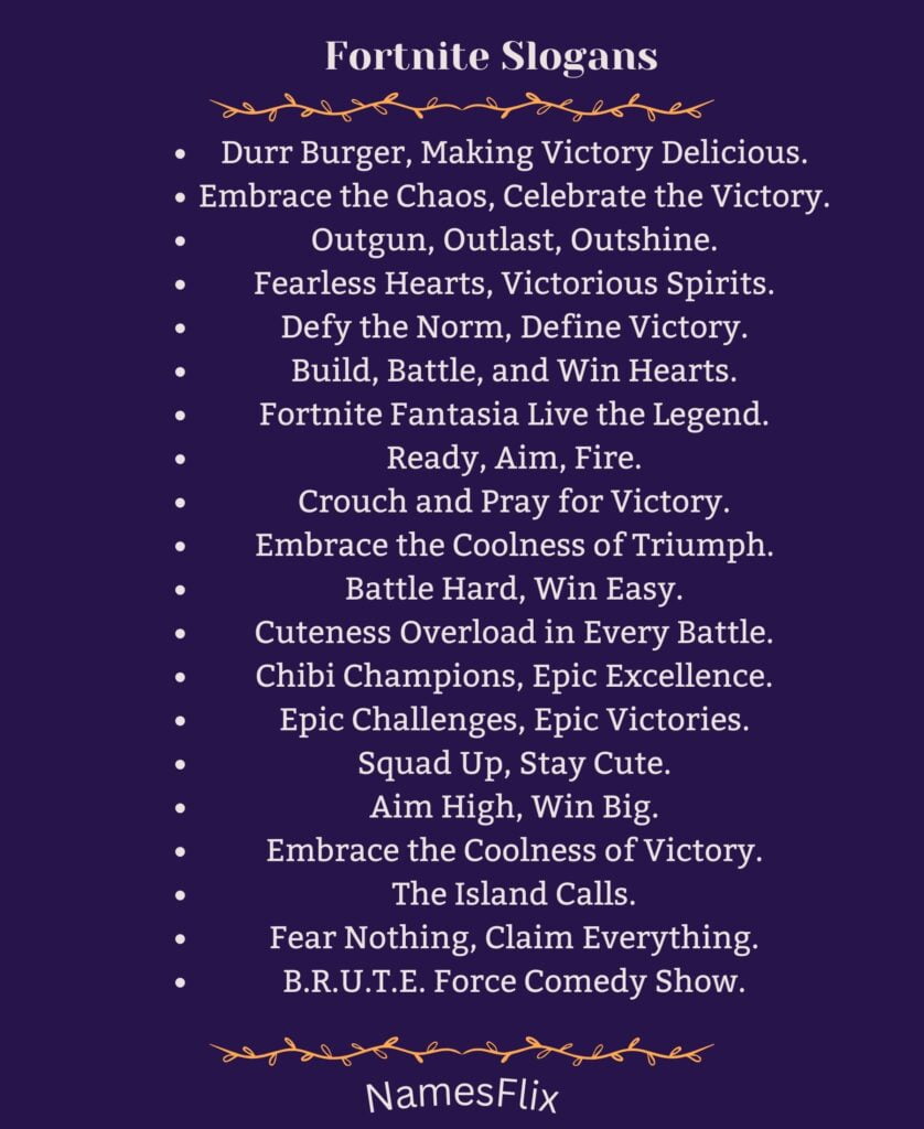 Fortnite Slogans