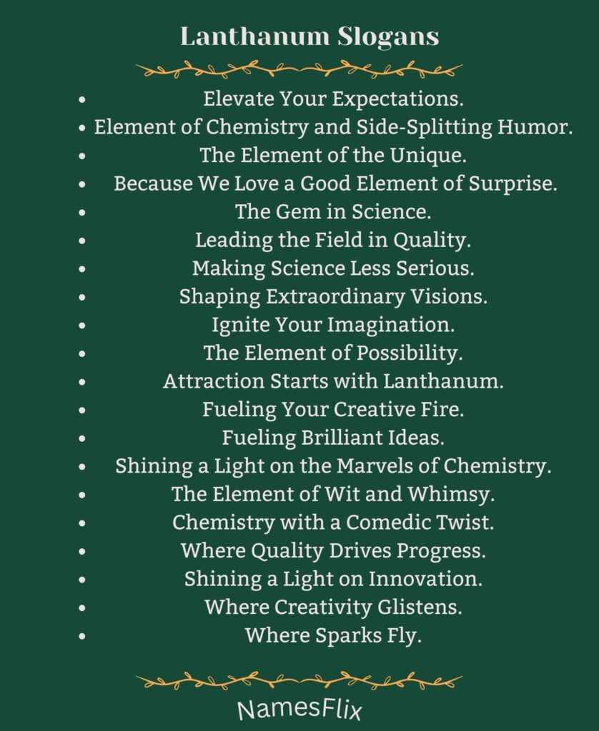 Lanthanum Slogans