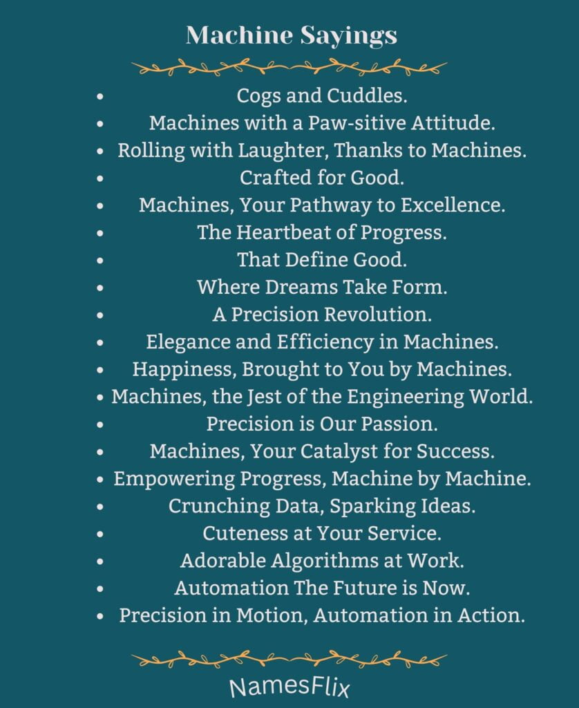 Machine Sayings