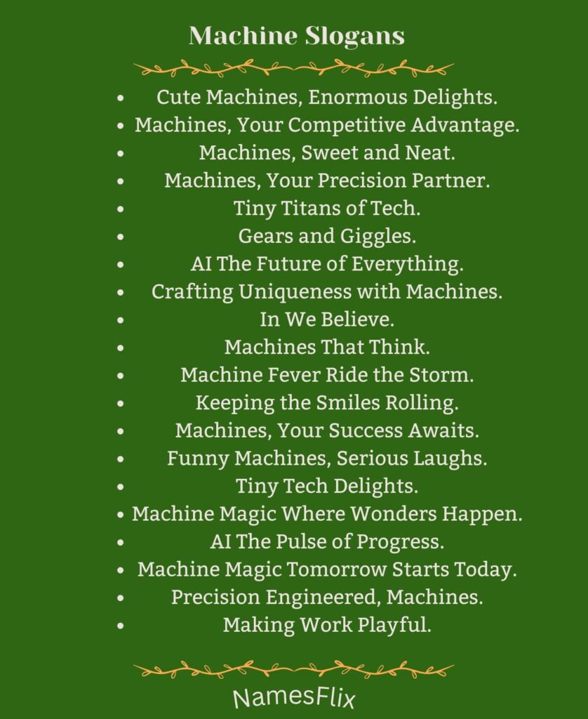 Machine Slogans