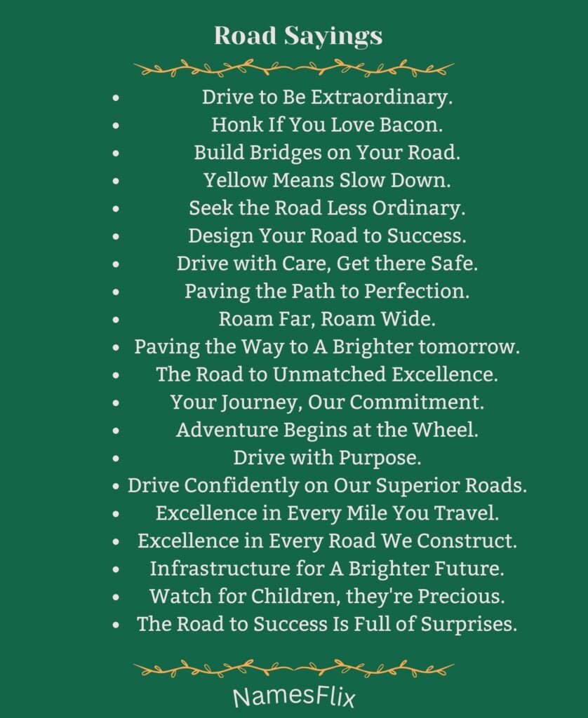 Road Sayings