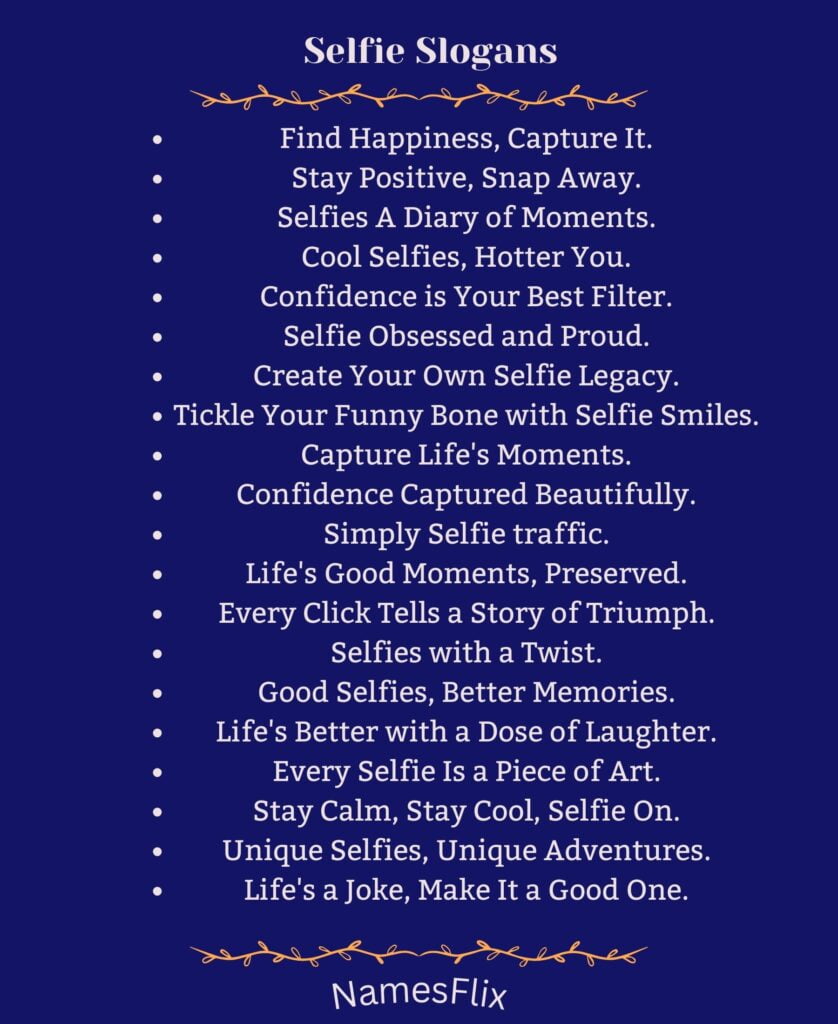 Selfie Slogans