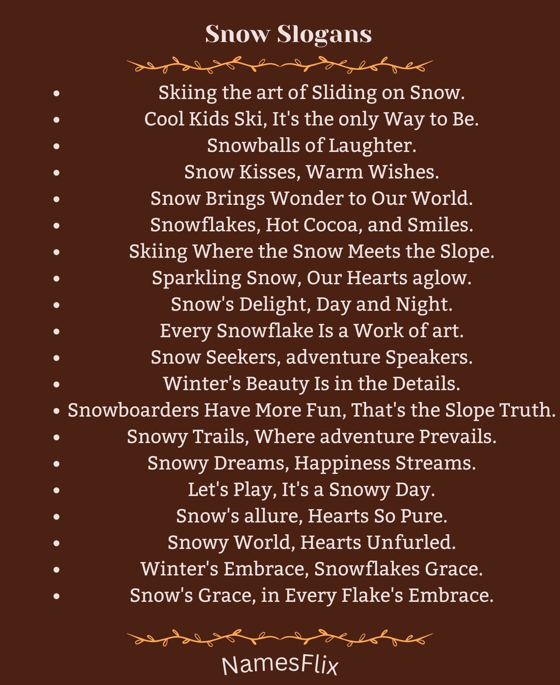 765+ Best Snow Slogans to Ignite Your Winter Spirit