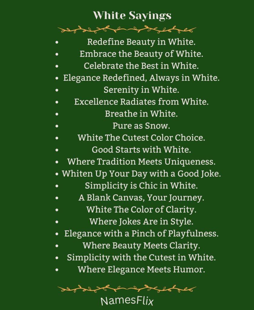 White Sayings