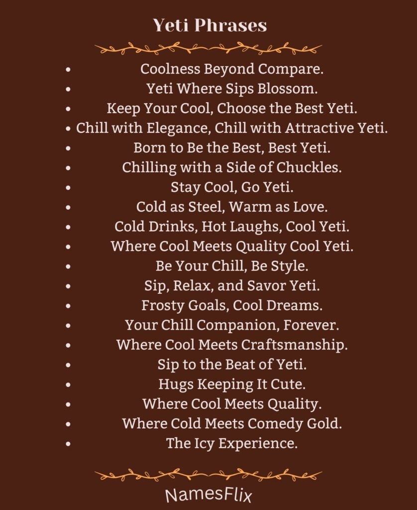 Yeti Phrases