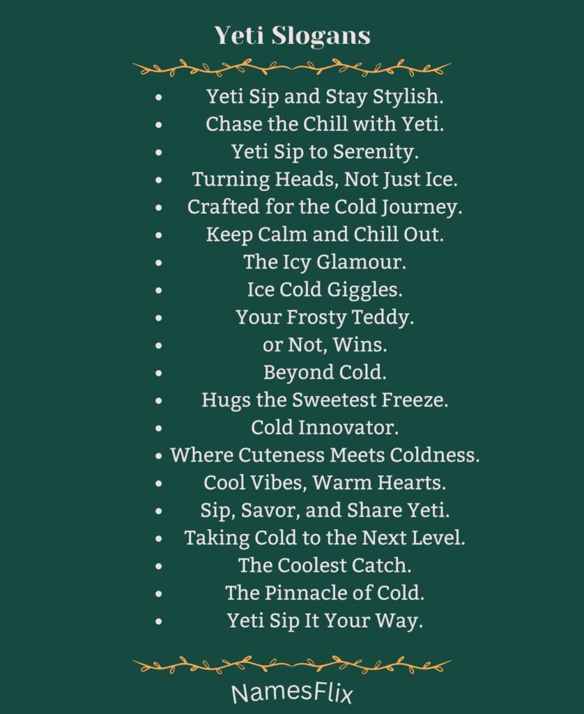 Yeti Slogans