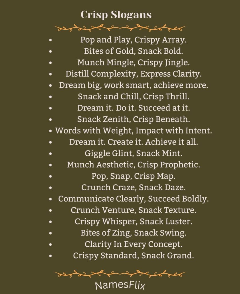 Crisp Slogans