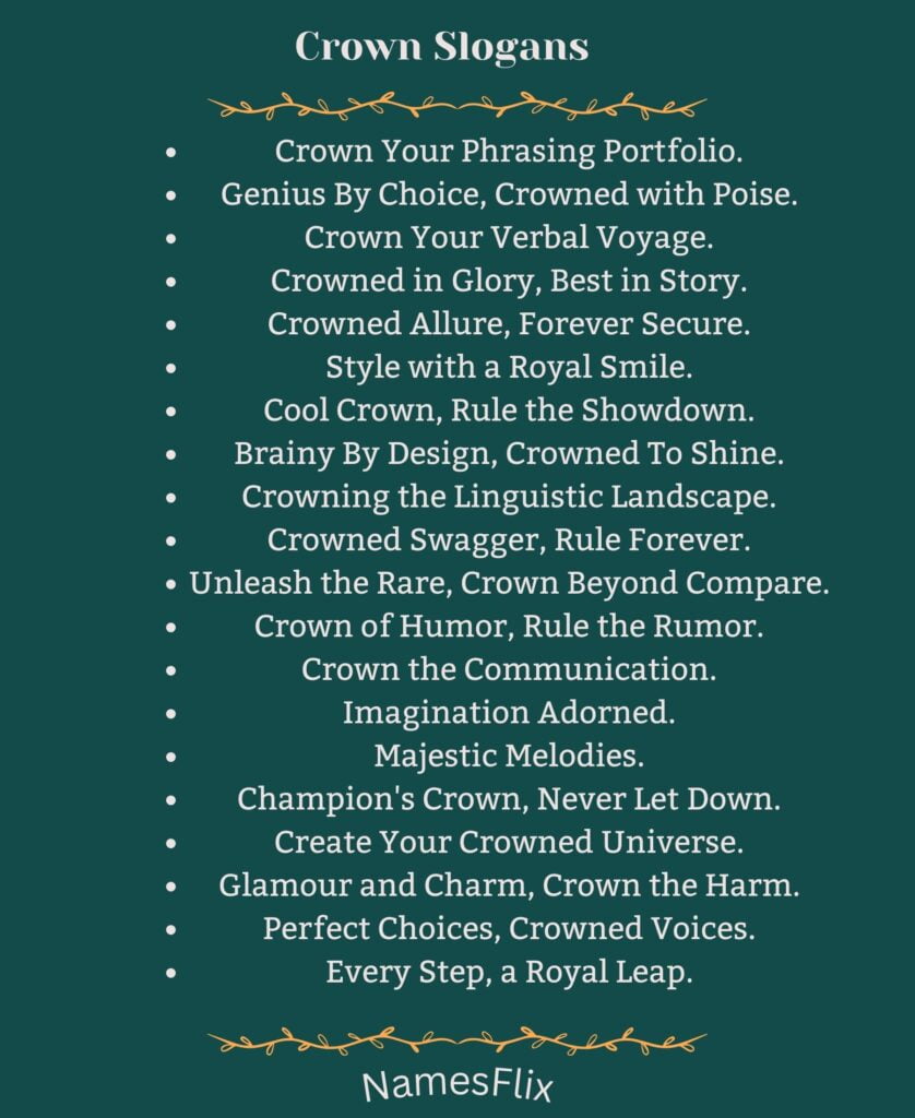 Crown Slogans