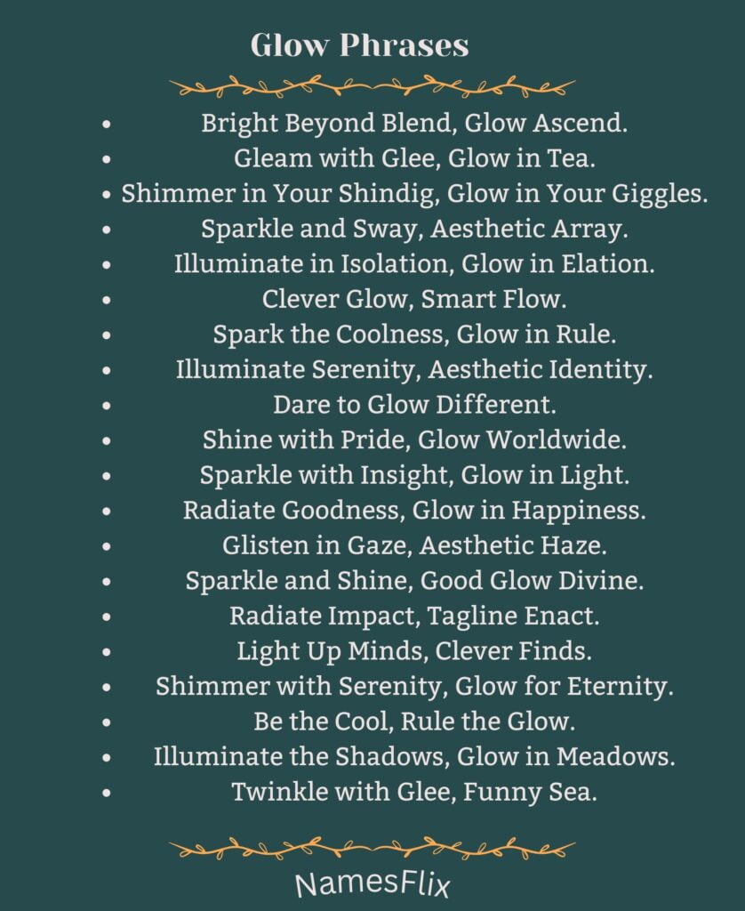 Glow Phrases