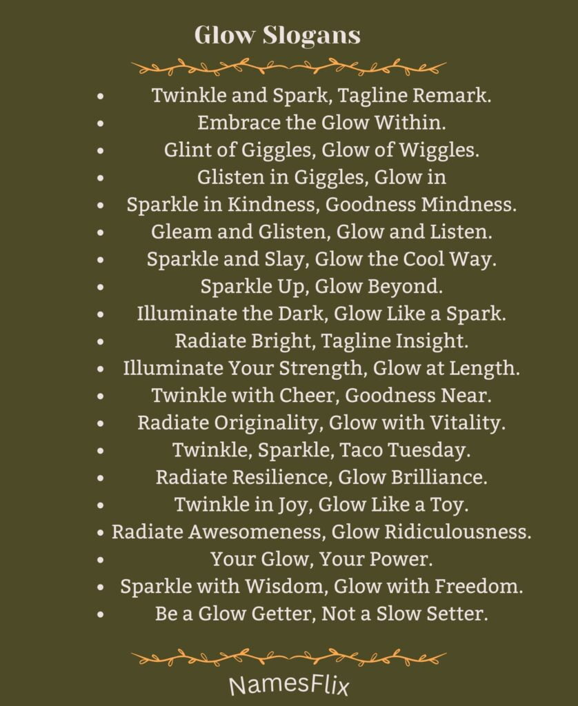 Glow Slogans