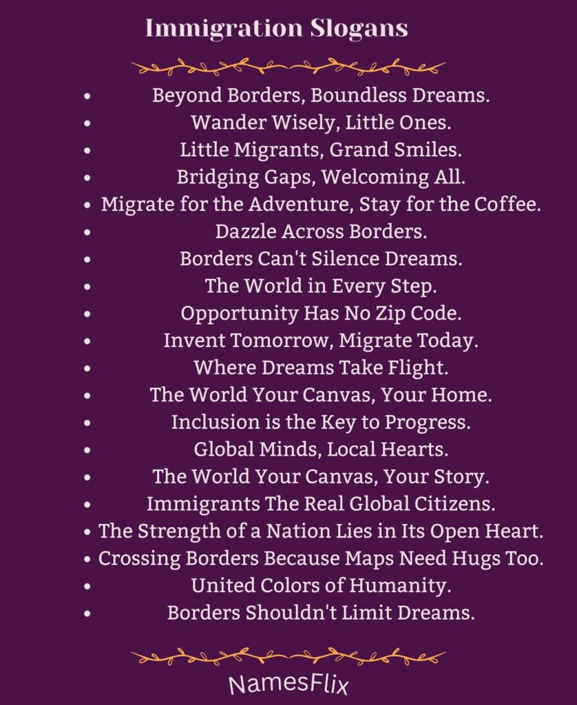 Immigration Slogans