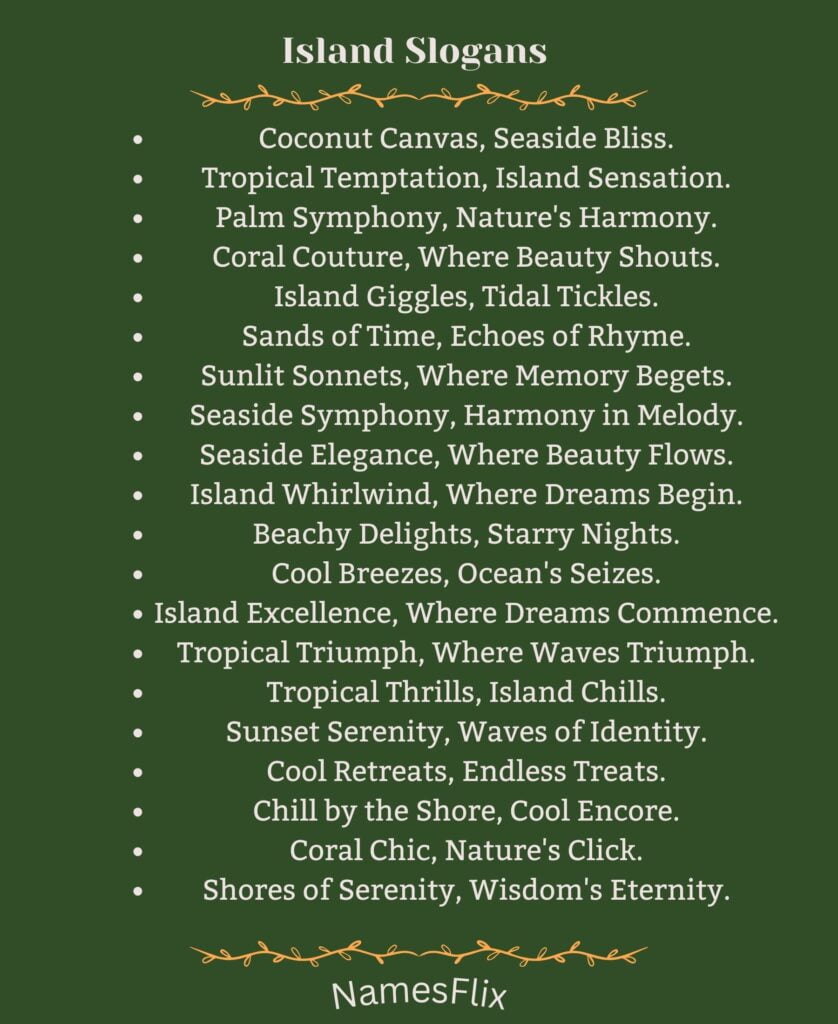 Island Slogans