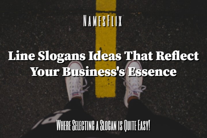 585+ Best List Slogans, Sayings And Taglines Ideas