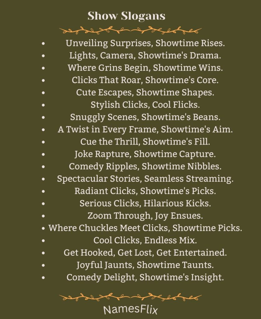 Show Slogans