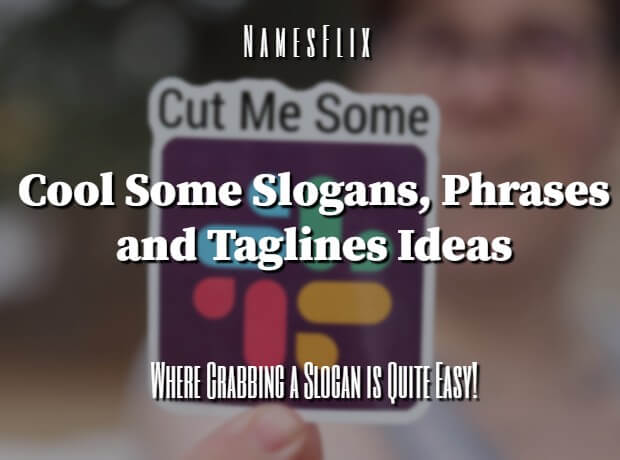 Some Slogans: 500+ Cool Phrases and Taglines Ideas