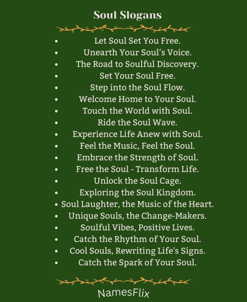 Soul Slogans