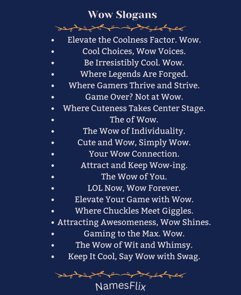 Wow Slogans