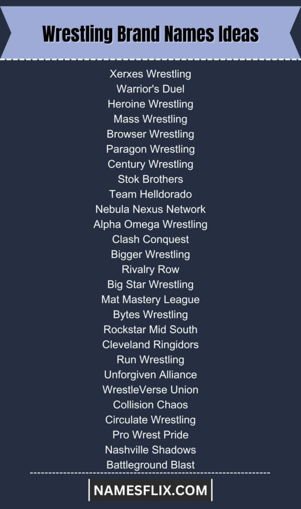 Wrestling Brand Names Ideas