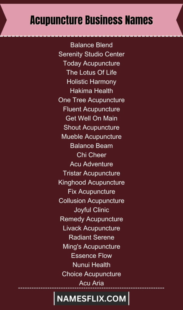 Acupuncture Business Names