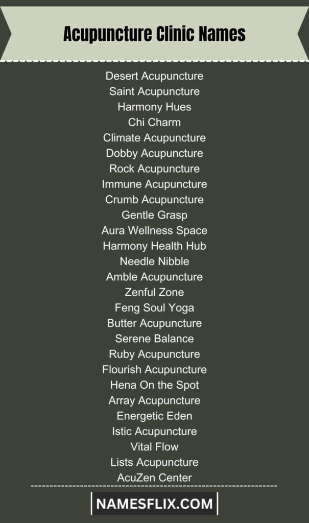 Acupuncture Clinic Names