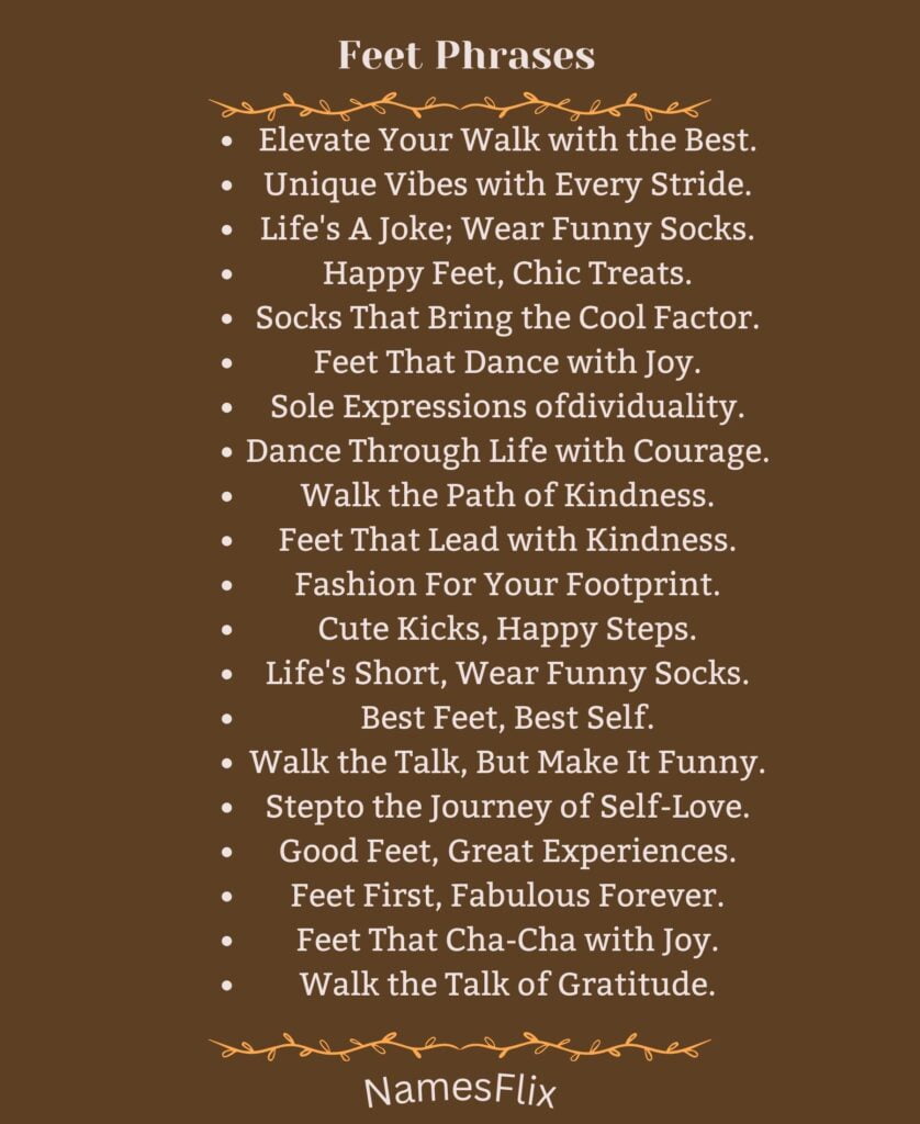 Feet Phrases