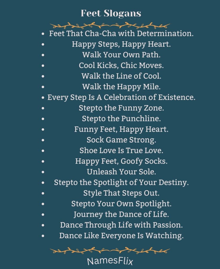 Feet Slogans
