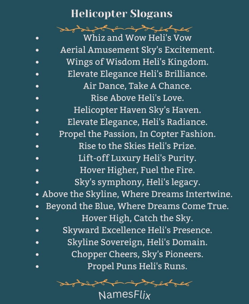 Helicopter Slogans
