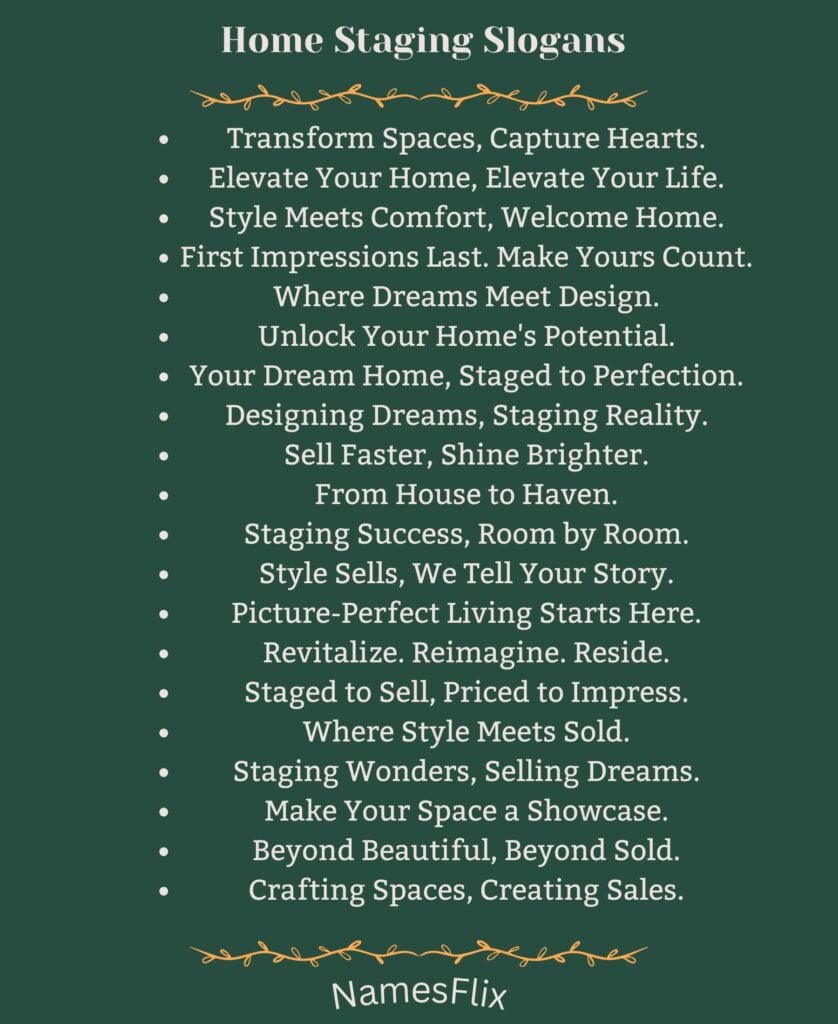 Home Staging Slogans