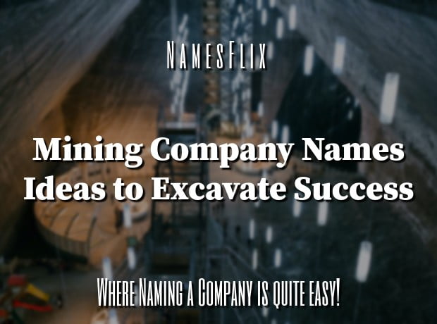 850-mining-company-names-ideas-to-excavate-success