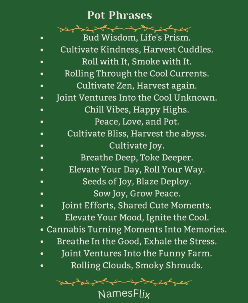 Pot Phrases