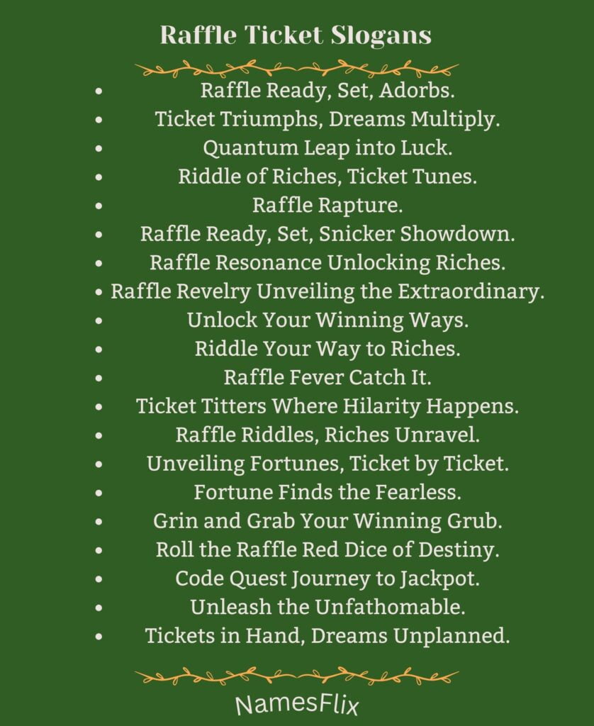 Raffle Ticket Slogans