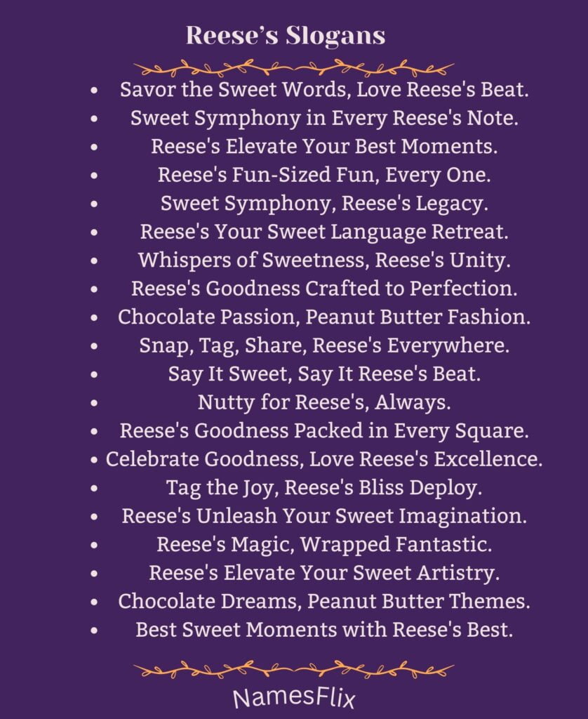 Reese’s Slogans