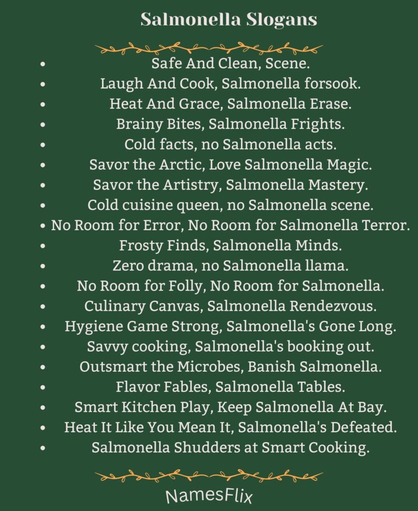 Salmonella Slogans