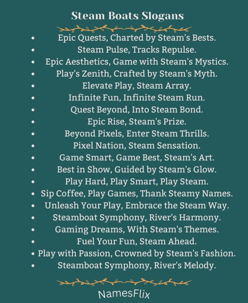 Steam Boats Slogans