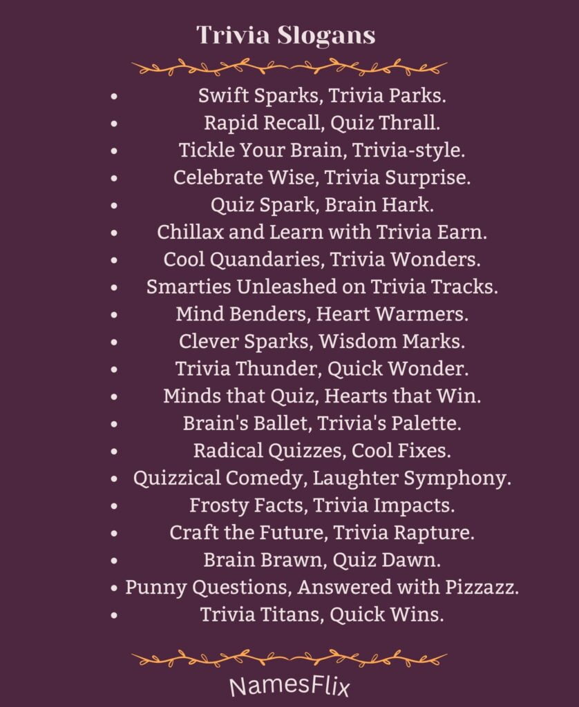 Trivia Slogans