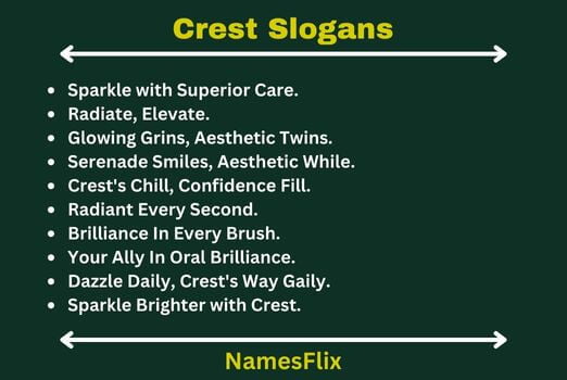 Crest Slogans