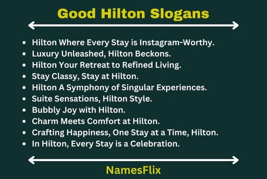 Good Hilton Slogans