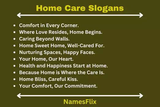 Home Care Slogans