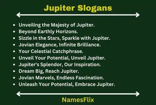 Jupiter Slogans