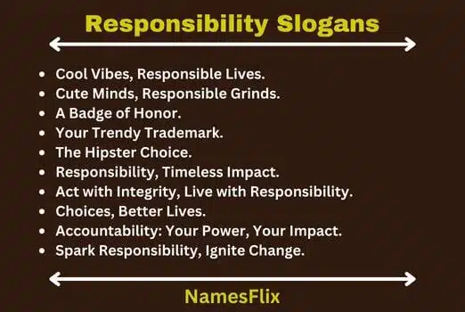 Responsibility Slogans
