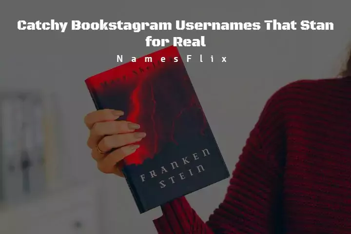 810+ Catchy Bookstagram Usernames That Stan for Real
